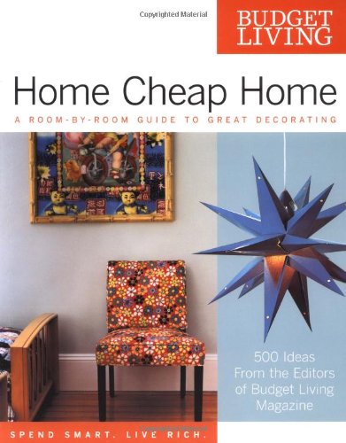 cover image HOME CHEAP HOME: A Room-by-Room Guide to Great Decorating
