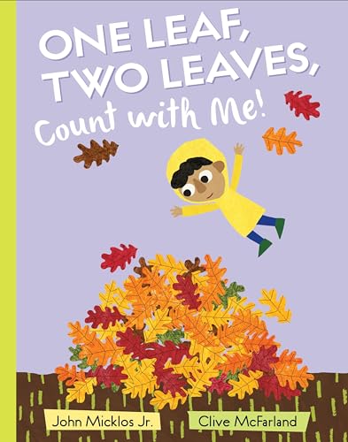 cover image One Leaf, Two Leaves, Count with Me!