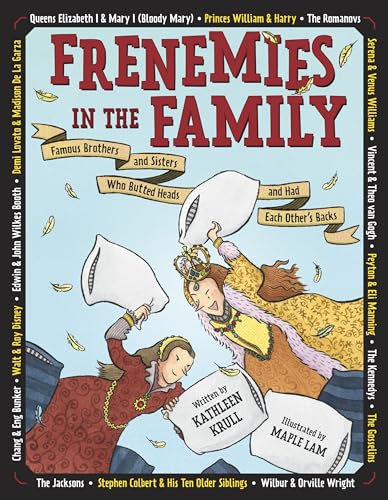 cover image Frenemies in the Family: Famous Brothers and Sisters Who Butted Heads and Had Each Other’s Backs