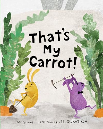 cover image That’s My Carrot!