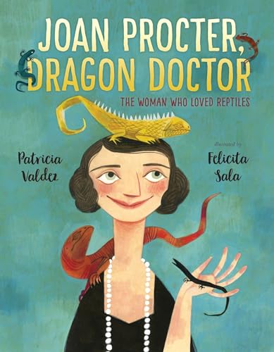 cover image Joan Procter, Dragon Doctor: The Woman Who Loved Reptiles