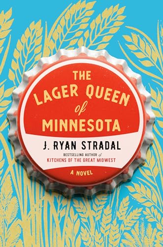 cover image The Lager Queen of Minnesota 