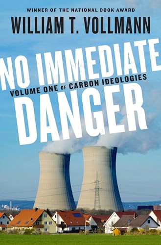 cover image No Immediate Danger: Volume One of Carbon Ideologies