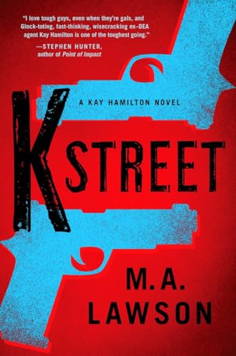 cover image K Street: A Kay Hamilton Novel