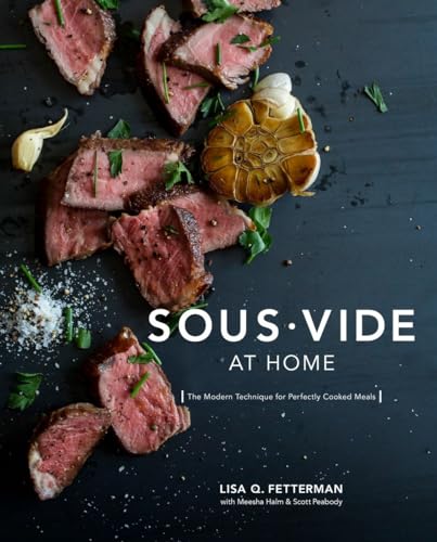 cover image Sous Vide at Home: The Modern Technique for Perfectly Cooked Meals