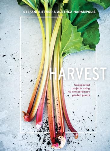 cover image Harvest: Unexpected Projects Using 47 Extraordinary Garden Plants
