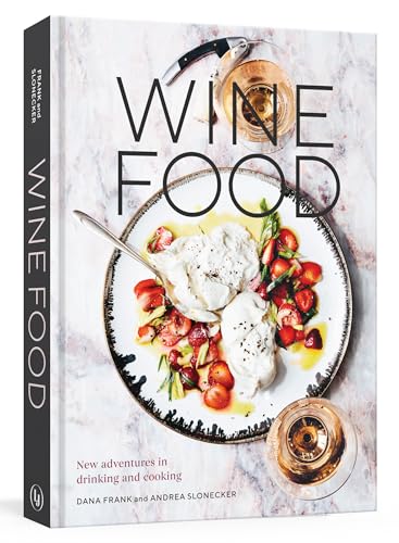 cover image Wine Food: New Adventures in Drinking and Cooking