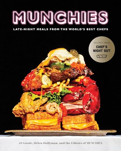 cover image Munchies: Late-Night Meals from the World’s Best Chefs