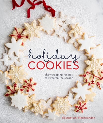 cover image Holiday Cookies: Showstopping Recipes to Sweeten the Season