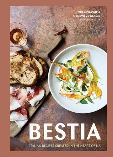 cover image Bestia: Italian Recipes Created in the Heart of L.A.