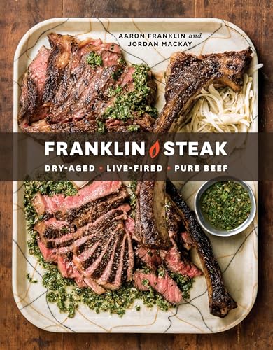 cover image Franklin Steak: Dry-Aged. Live-Fired. Pure Beef.