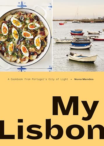 cover image My Lisbon: A Cookbook from Portugal’s City of Light
