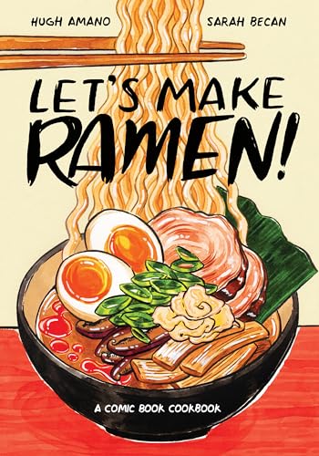 cover image Let’s Make Ramen!: A Comic Book Cookbook