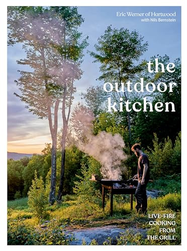 cover image The Outdoor Kitchen: Live Fire Cooking from the Grill