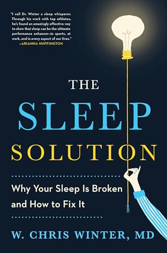 cover image The Sleep Solution: Why Your Sleep Is Broken and How to Fix It 