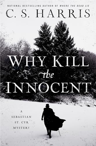 cover image Why Kill the Innocent: A Sebastian St. Cyr Mystery
