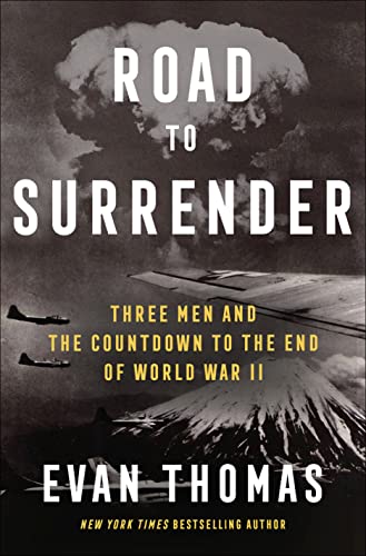 cover image Road to Surrender: Three Men and the Countdown to the End of World War II