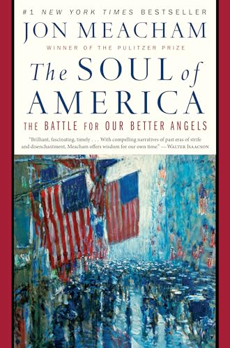 cover image The Soul of America: The Battle for Our Better Angels