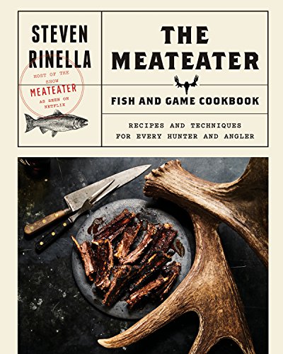 cover image The Meateater Fish and Game Cookbook