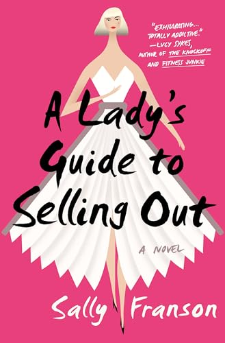 cover image A Lady’s Guide to Selling Out