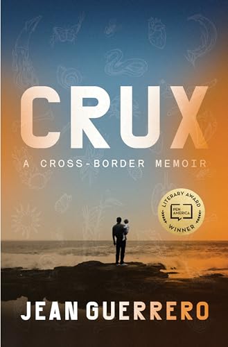 cover image Crux: A Cross-Border Memoir