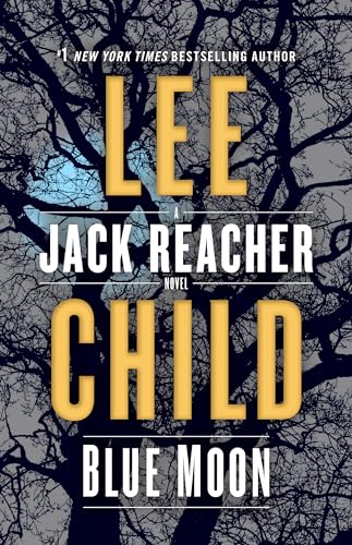 cover image Blue Moon: A Jack Reacher Novel
