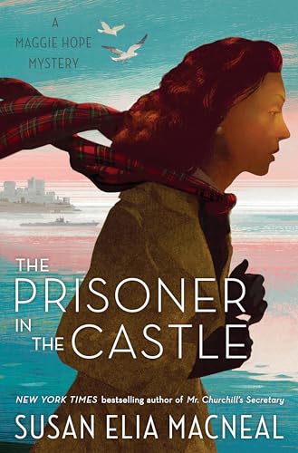 cover image The Prisoner in the Castle: A Maggie Hope Mystery