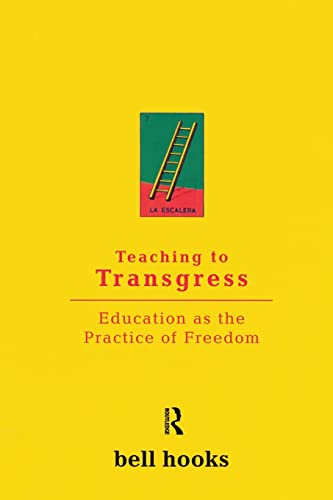 cover image Teaching to Transgress: Education as the Practice of Freedom