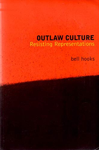 cover image Outlaw Culture: Resisting Representations