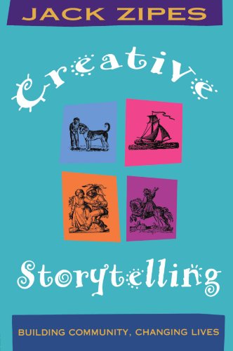 cover image Creative Storytelling: Building Community/Changing Lives