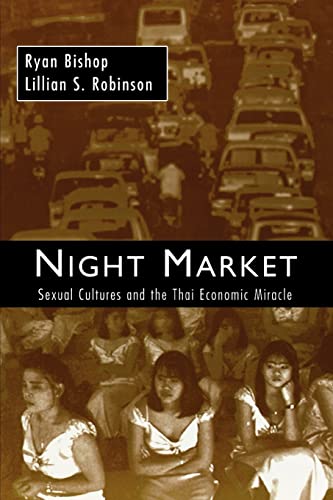 cover image Night Market: Sexual Cultures and the Thai Economic Miracle