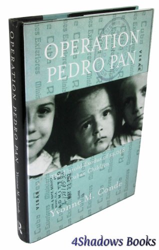 cover image Operation Pedro Pan: The Untold Exodus of 14,048 Cuban Children
