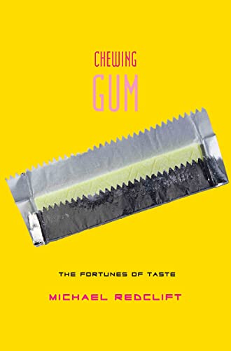 cover image Chewing Gum: The Fortunes of Taste