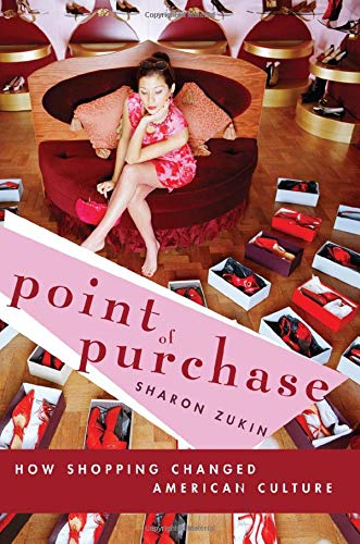 cover image Point of Purchase: How Shopping Changed American Culture