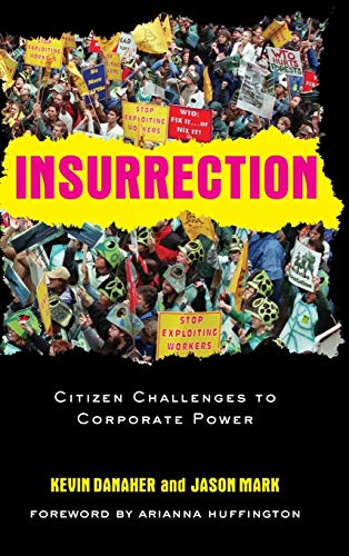 cover image Insurrection: Citizen Challenges to Corporate Power