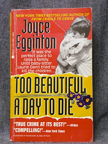 cover image Too Beautiful a Day to Die