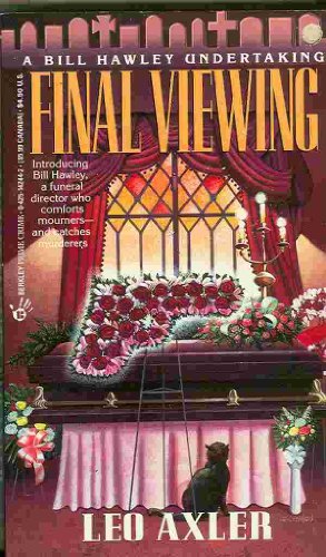 cover image Final Viewing: A Bill Hawley Undertaking