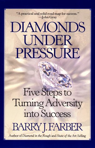 cover image Diamonds Under Pressure: Five Steps to Turning Adversity Into Success