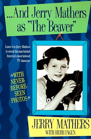 cover image And Jerry Mathers as the Beaver