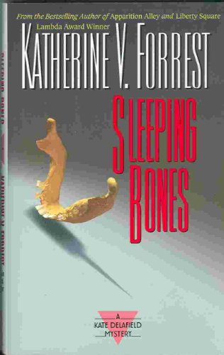 cover image Sleeping Bones: A Kate Delafield Mystery