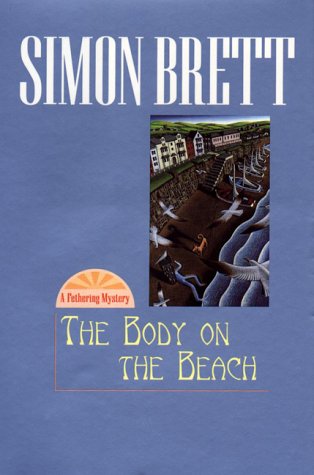 cover image The Body on the Beach: A Fethering Mystery