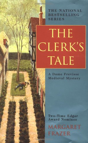 cover image THE CLERK'S TALE: A Dame Frevisse Medieval Mystery