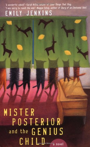 cover image MISTER POSTERIOR AND THE GENIUS CHILD