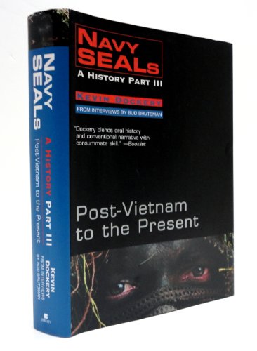 cover image Navy Seals: A History: Post-Vietnam to the Present