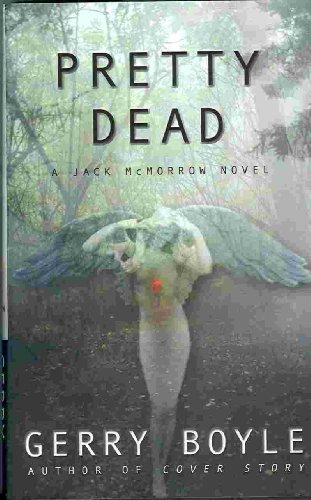 cover image PRETTY DEAD: A Jack McMorrow Novel