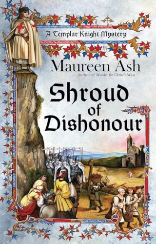 cover image Shroud of Dishonour: A Templar Knight Mystery