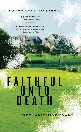 cover image Faithful unto Death: 
A Sugar Land Mystery