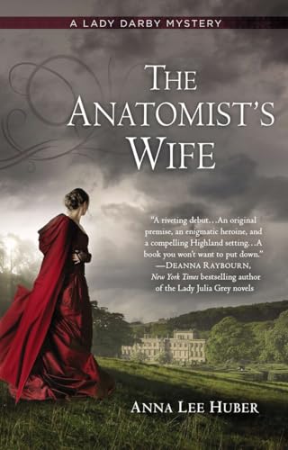cover image The Anatomist’s Wife: 
A Lady Darby Mystery