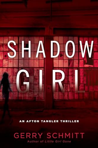 cover image Shadow Girl: An Afton Tangler Thriller
