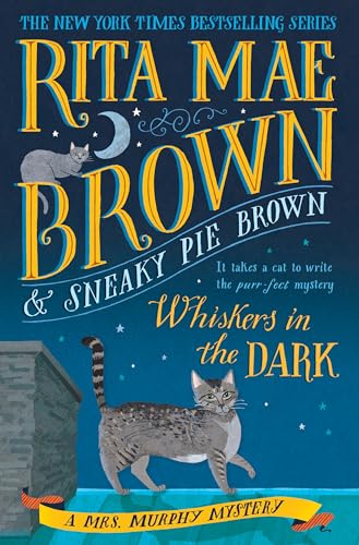 cover image Whiskers in the Dark: A Mrs. Murphy Mystery